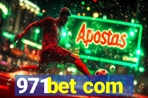 971bet com