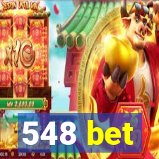 548 bet