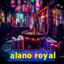 alano royal