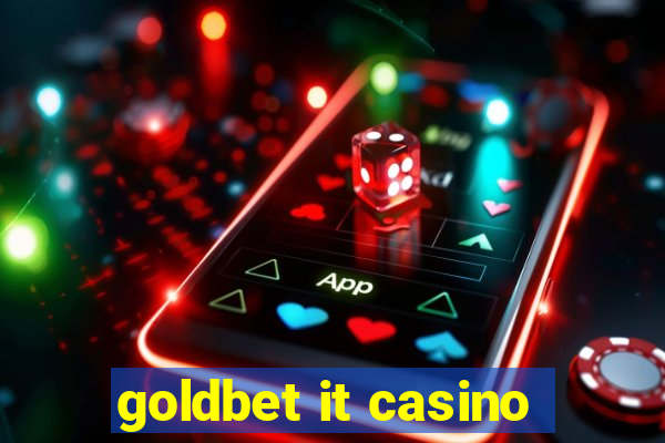 goldbet it casino