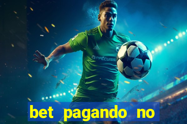 bet pagando no cadastro sem deposito