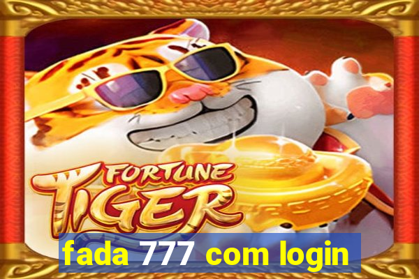 fada 777 com login