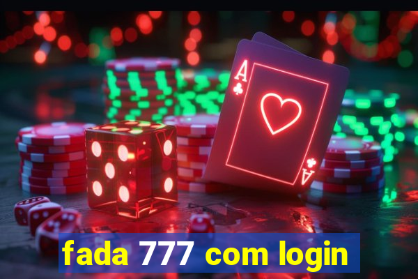 fada 777 com login