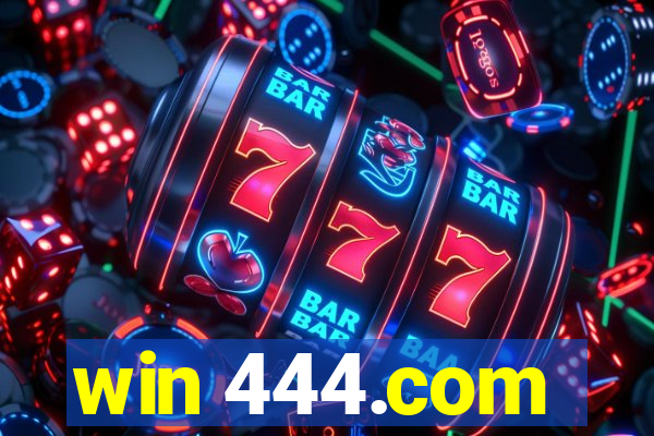 win 444.com