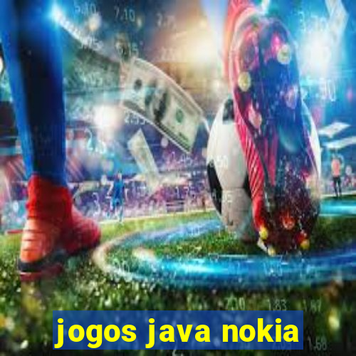 jogos java nokia