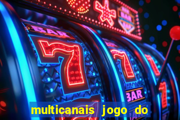 multicanais jogo do flamengo ao vivo