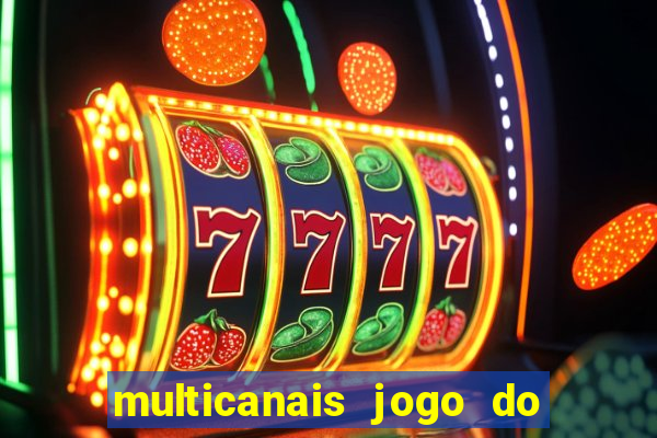 multicanais jogo do flamengo ao vivo