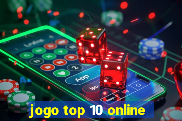 jogo top 10 online