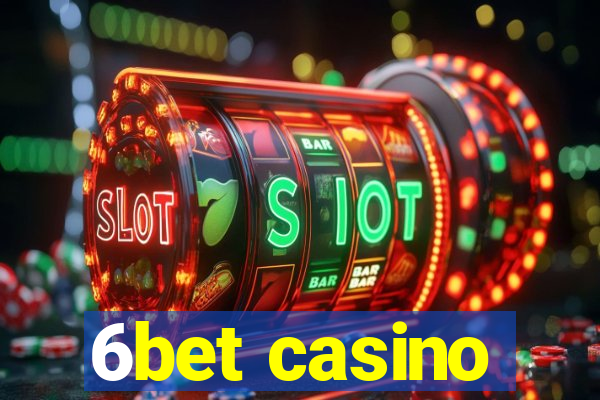 6bet casino