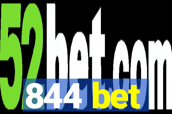 844 bet