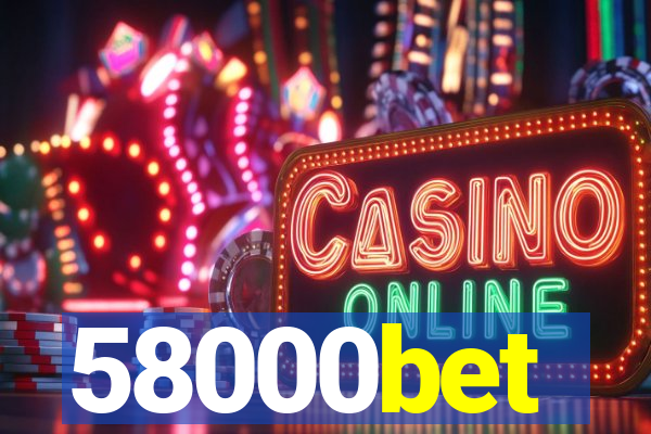 58000bet