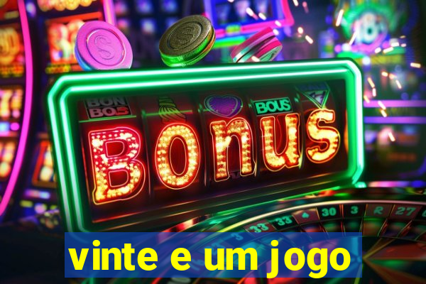 vinte e um jogo