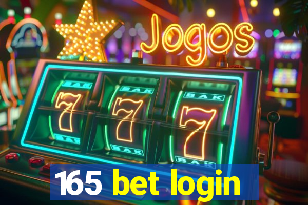 165 bet login