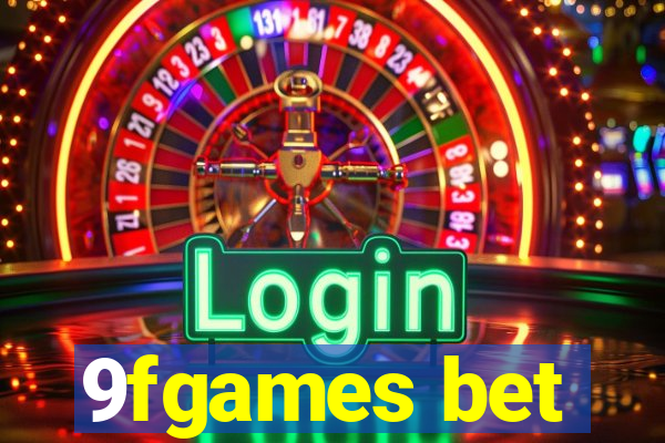 9fgames bet