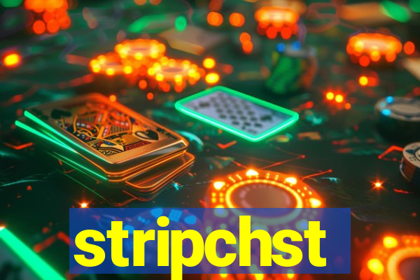 stripchst