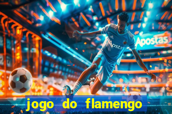 jogo do flamengo ao vivo multicanais