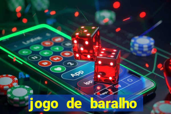 jogo de baralho valendo dinheiro