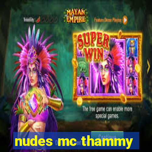 nudes mc thammy