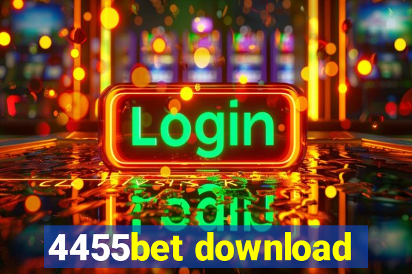 4455bet download