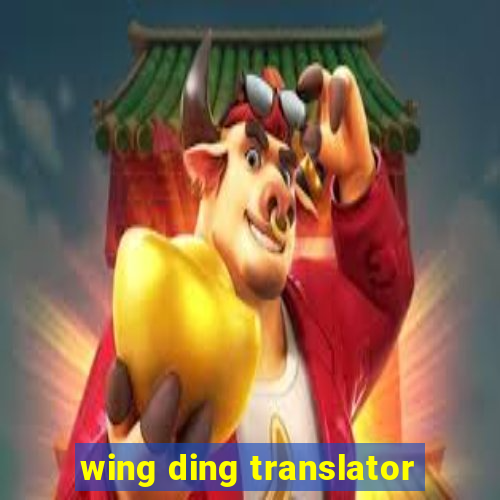 wing ding translator