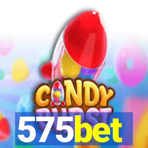 575bet