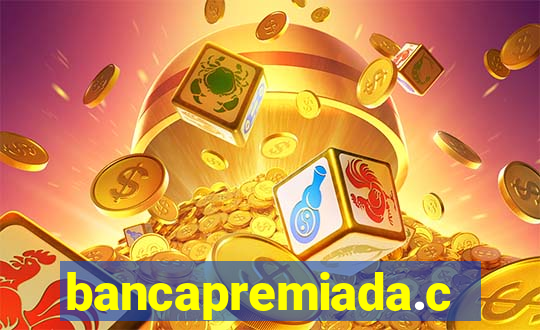 bancapremiada.com