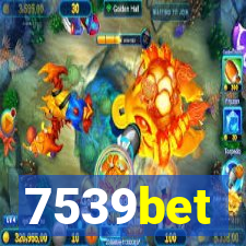 7539bet