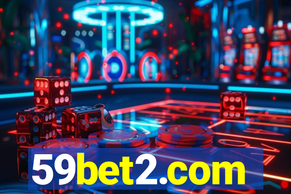 59bet2.com