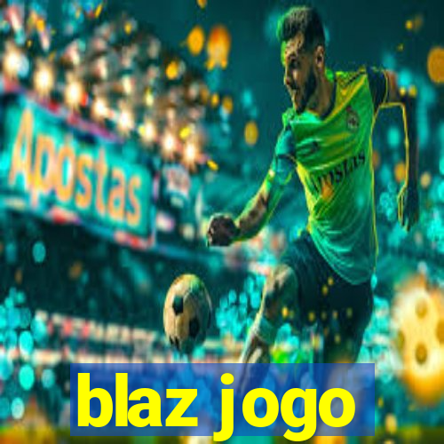 blaz jogo