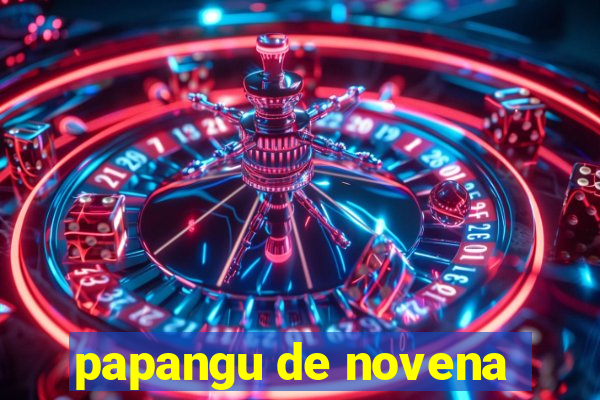 papangu de novena