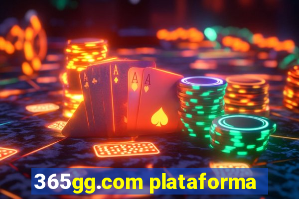 365gg.com plataforma