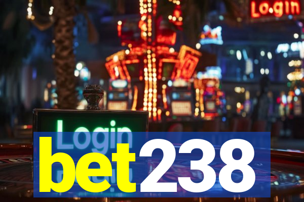 bet238