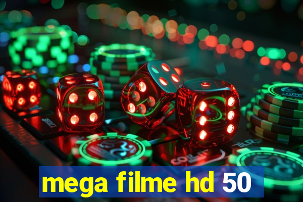 mega filme hd 50