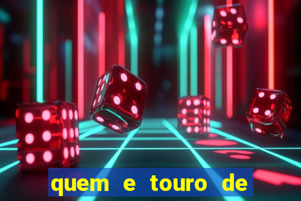 quem e touro de ouro vidente