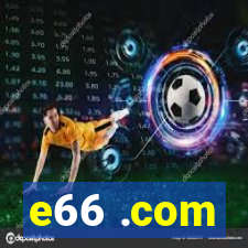 e66 .com