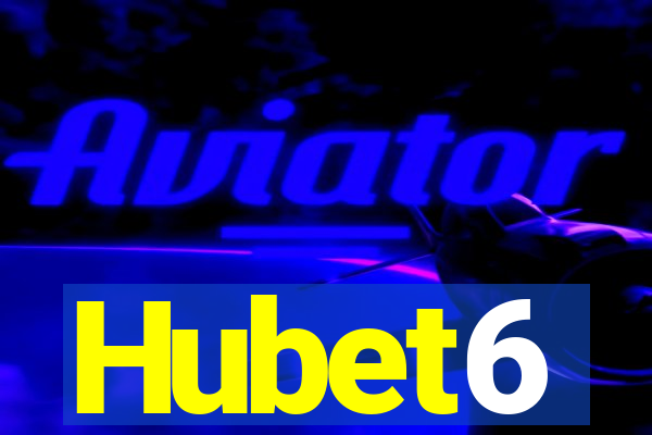 Hubet6