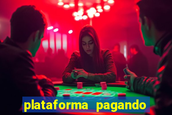 plataforma pagando fortune tiger