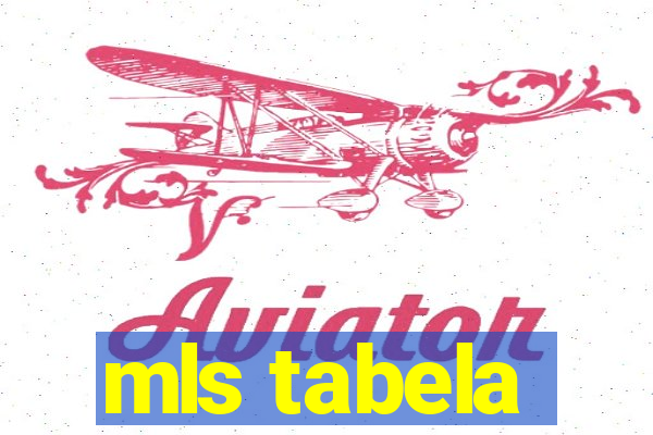 mls tabela