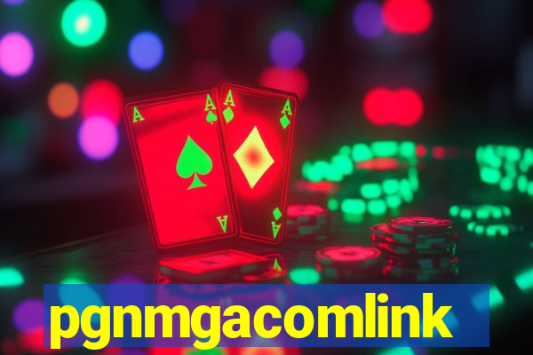 pgnmgacomlink