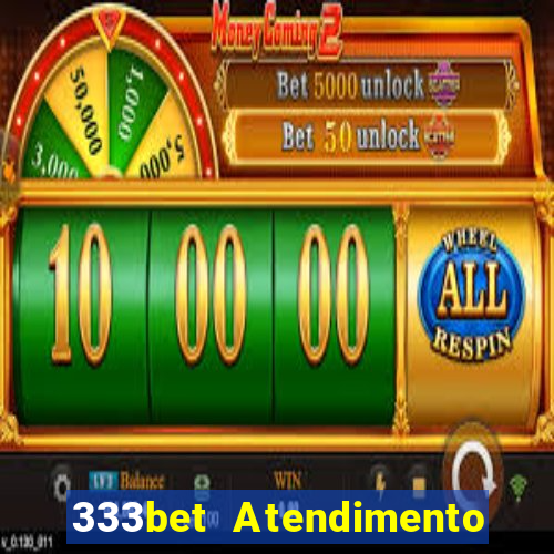 333bet Atendimento ao Cliente