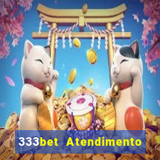 333bet Atendimento ao Cliente