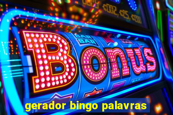 gerador bingo palavras