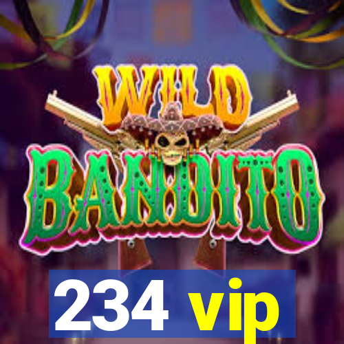 234 vip