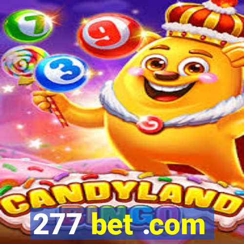 277 bet .com