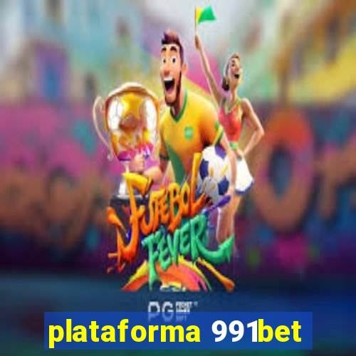 plataforma 991bet