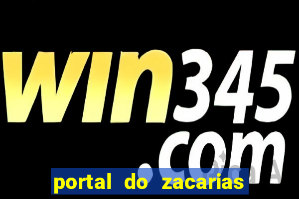 portal do zacarias futebol humano