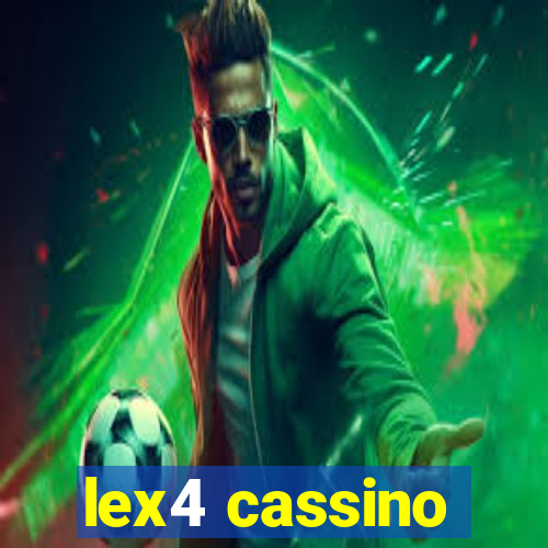 lex4 cassino