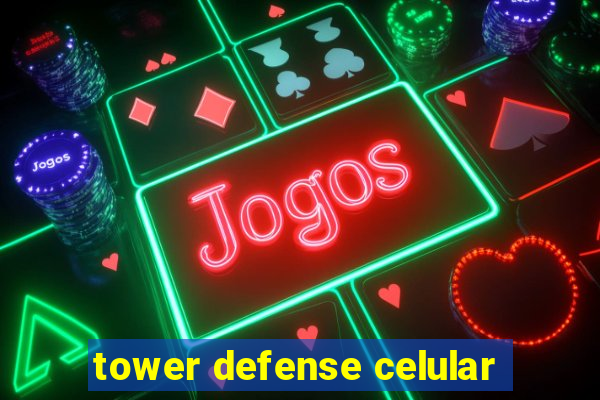 tower defense celular