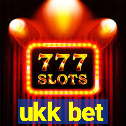 ukk bet