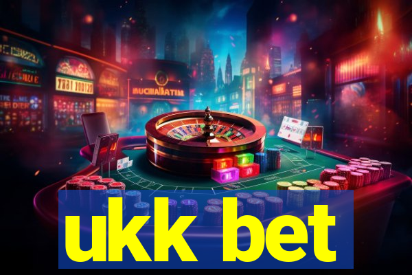 ukk bet